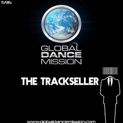 Global Dance Mission 596 (The Trackseller)