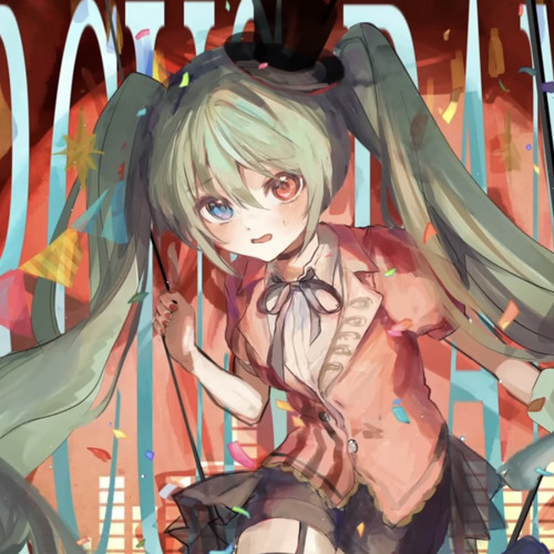 CIRCUS PANIC!!!  サツキ feat.初音ミク