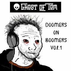 Doomers On Boomers Vol. 1