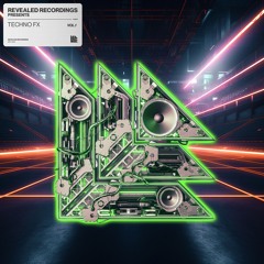 Revealed Techno FX Vol. 1 (Sample Pack)