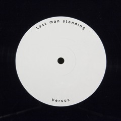 Versus - Last man standing [Free DL]