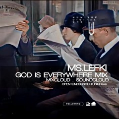 GOD IS EVERYWHERE MIX - OPENTUNES ONOFFTUNNING2021