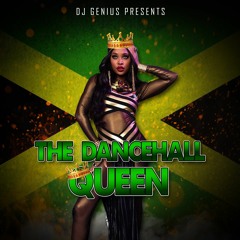 Dj Genius Presents The Dancehall Queen Mixtape