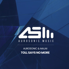 Toll Says No More (Radio Edit)
