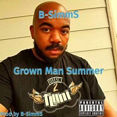 Grown Man Summer