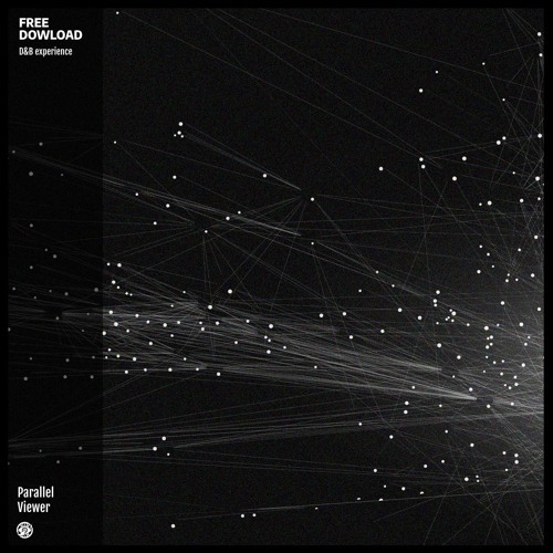 Parallel Viewer - Take A Breath [FREE DOWNLOAD]