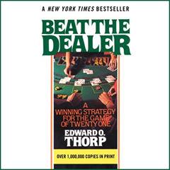 [ACCESS] EPUB 📌 Beat the Dealer: A Winning Strategy for the Game of Twenty-One by  E