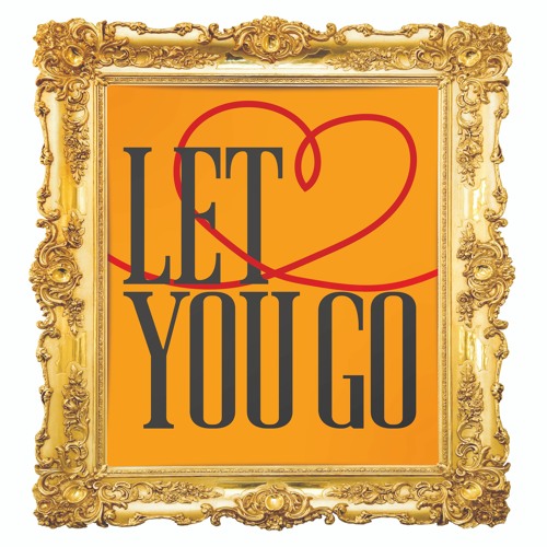 Let You Go