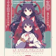 La Casta Política de los Youkais Comunistas (Inspirado en Touhou Project) (ID)