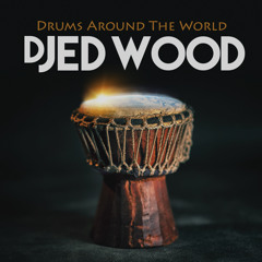 Drums Around The World : DJ Ed Wood : Set Mix