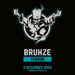 Bruhze | Thunderdome 2023 | Terror