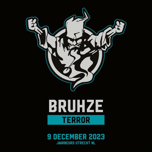 Bruhze | Thunderdome 2023 | Terror