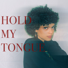 Hold My Tongue