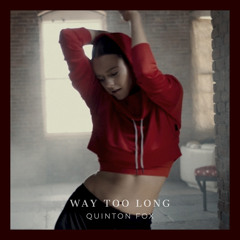 Way Too Long (Radio Edit)