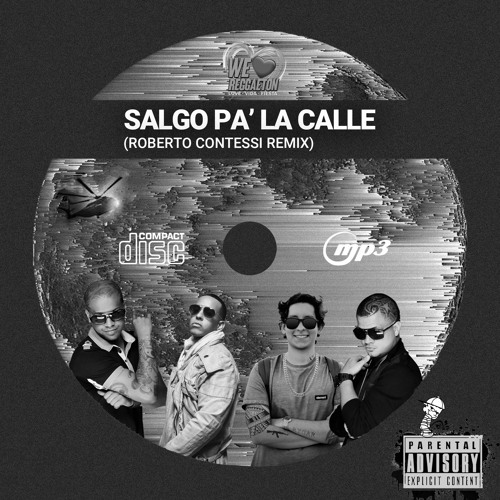 Salgo Pa' La Calle (Roberto Contessi Remix) *FREE DOWNLOAD -> BUY*