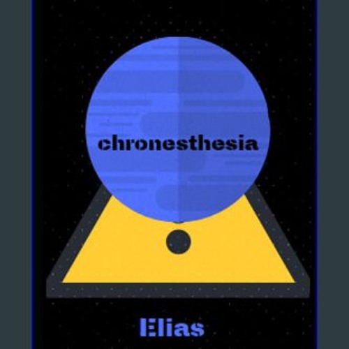 ebook read [pdf] ❤ Chronesthesia Read online