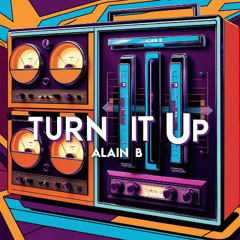 Turn it Up