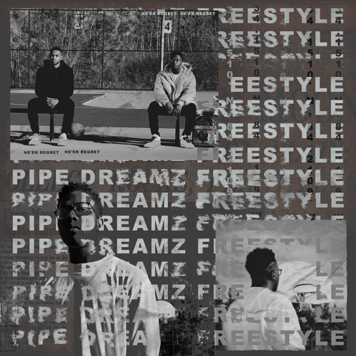PIPE DREAMZ FREESTYLE [prod. 3vade]