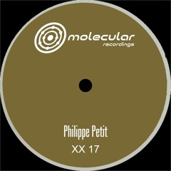 Philippe Petit - XX 17 B2 [Premiere I MOL0XX17D]