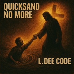 quicksand_no_more_9004dd21-37bd-4801-8731-56c130744f1a.mp3