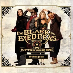 The Black Eyed Peas - Don't Phunk With My Heart (Evermay Edit) [PREVIEW]