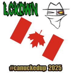 LCKDWN - #canuckedup 2025 (atomic riot instrumental mix)
