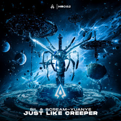 Just Like Creeper (Original Mix)