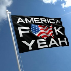 AMERICA FUCK YEAH VIP VIP VIP