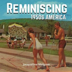 GET KINDLE PDF EBOOK EPUB Reminiscing 1950s America: Memory Lane Picture Book for Seniors with Demen
