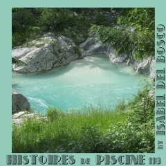 Histoires de Piscine 118 by Isabel Del Bosco