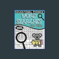 ??pdf^^ ✨ Educational Phonics Word Searches for Kids: Ages 5 to 8, Kindergarten, First and Second