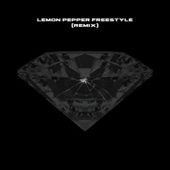 Lemon Pepper Freestyle (Remix)