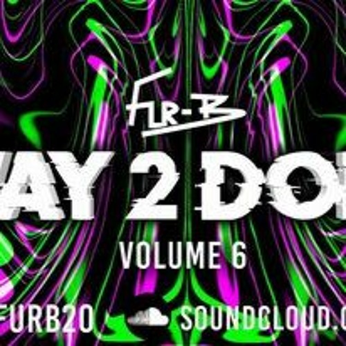 Way 2 Donk 6