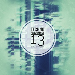 nachtpilger Presents Techno Pilgrimage 13 A [Hard Techno]