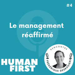 #4 Le management réaffirmé - Frédérique Desrosiers - Ugitech