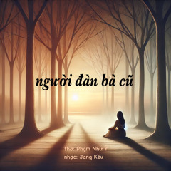 Người-đàn-bà-cũ-Jang Kều.wav