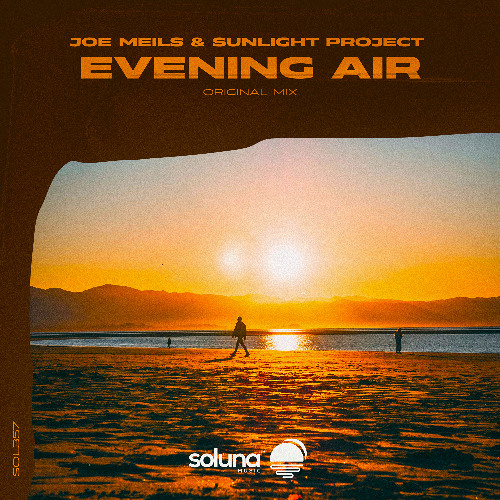 Joe Meils & Sunlight Project - Evening Air [Soluna Music]