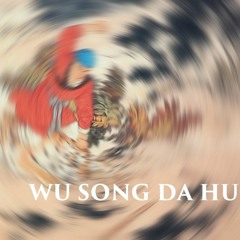 Wu Song Da Hu
