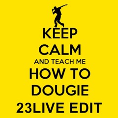 Teach me how to dougie(Remix) - DjLinh EDiT