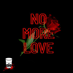 No More Love