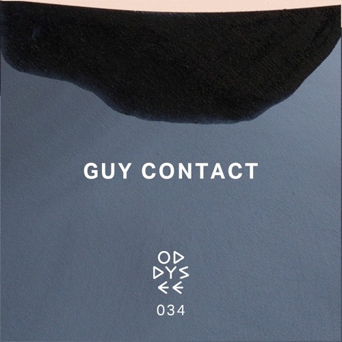 Oddysee 034 | 'Matrix Reloaded' by Guy Contact