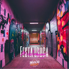 Festa Louca