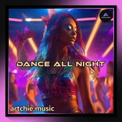 Dance All Night (Remastered)