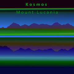 Kosmos - Mount Lucania