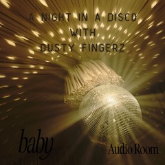 A Night in a Disco @ Baby Farwest with Dusty FingerZ - January 17,2025 - Montreal,QC
