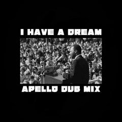 I Have A Dream (Apello Dub Mix) [Remix]