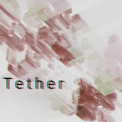 Tether.