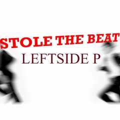 Stole The Beat