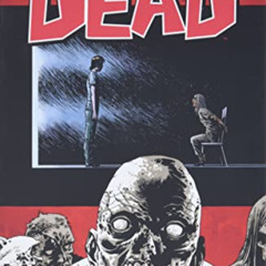 Access PDF 🖊️ The Walking Dead Volume 23: Whispers Into Screams (Walking Dead, 23) b