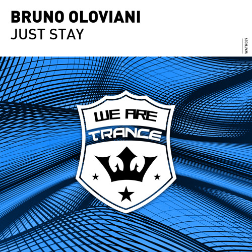 Bruno Oloviani - Just Stay [Out Now]